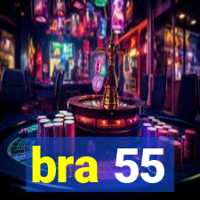 bra 55