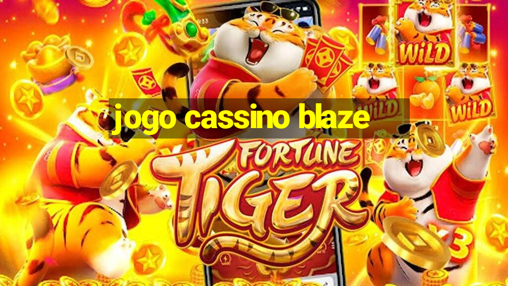 jogo cassino blaze