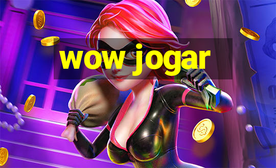 wow jogar