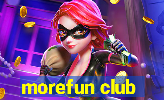 morefun club