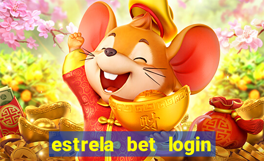 estrela bet login entrar login entrar