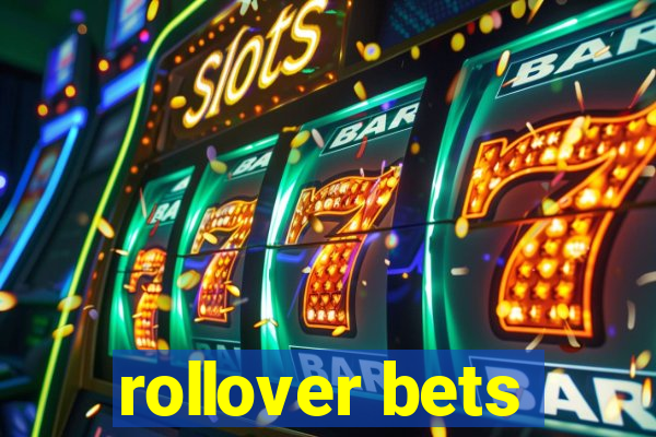 rollover bets