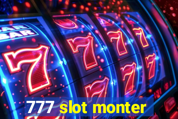 777 slot monter