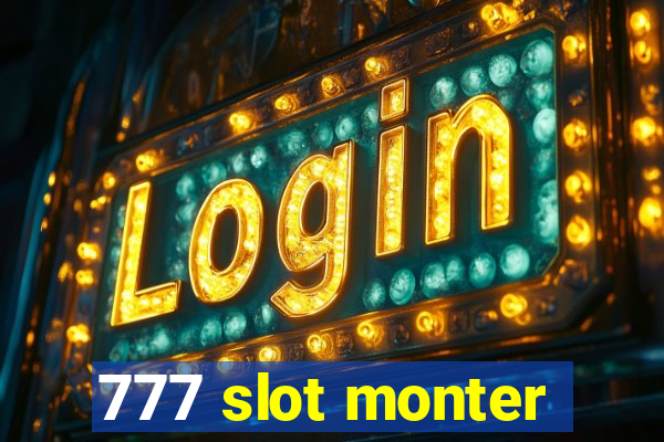 777 slot monter