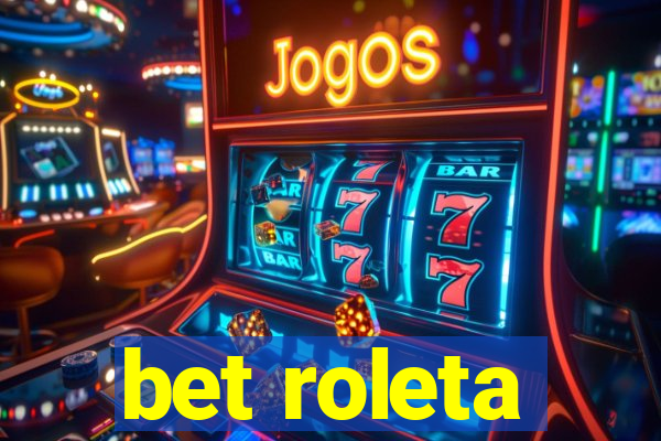 bet roleta