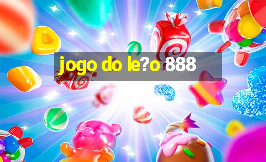 jogo do le?o 888