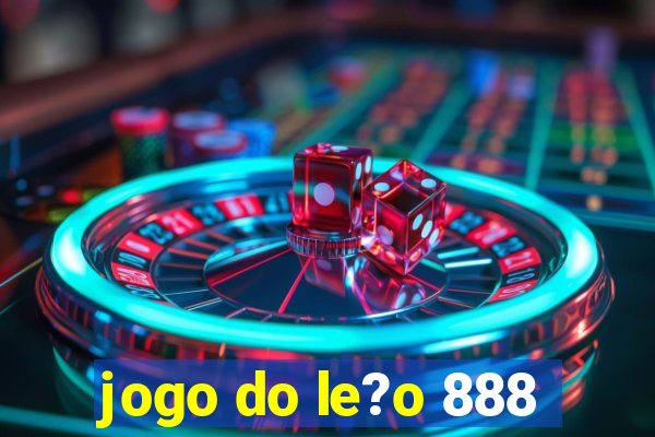 jogo do le?o 888