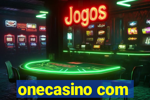 onecasino com