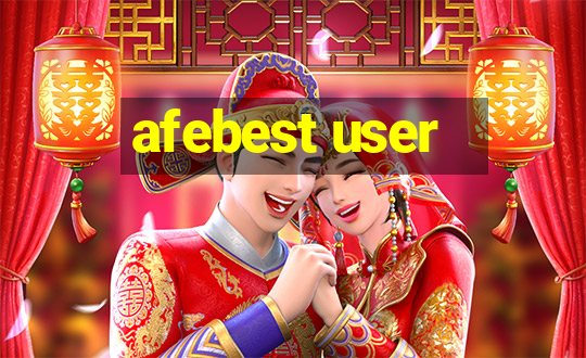 afebest user