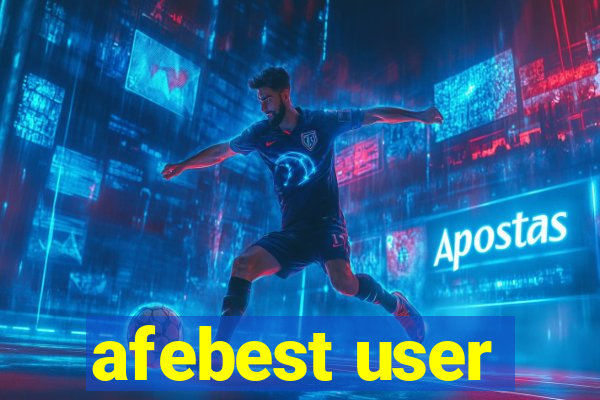 afebest user