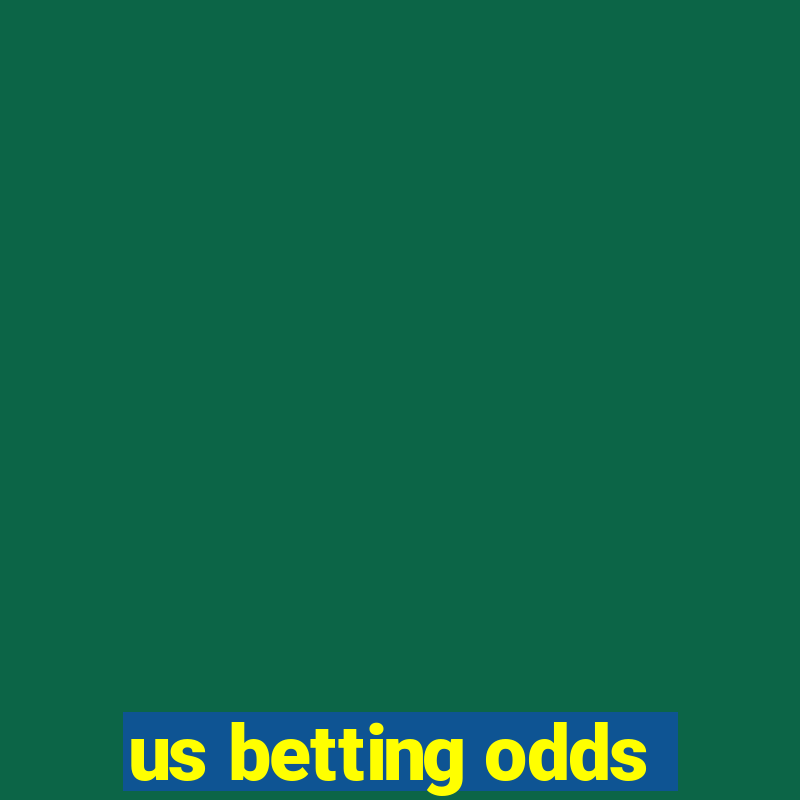 us betting odds