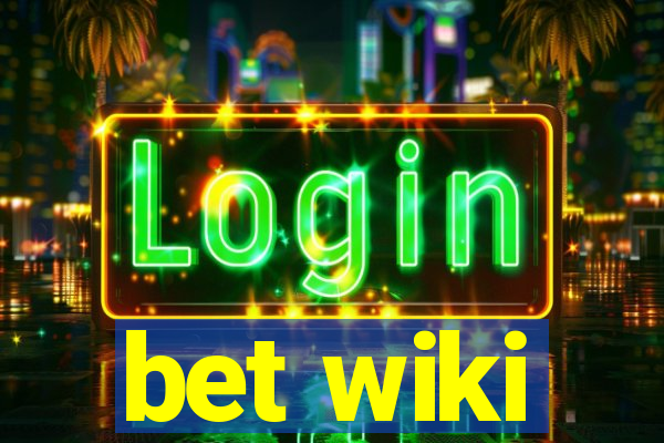 bet wiki