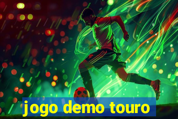 jogo demo touro