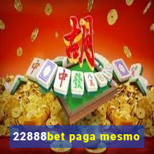 22888bet paga mesmo