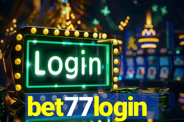 bet77login