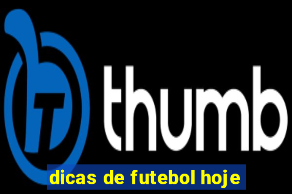 dicas de futebol hoje