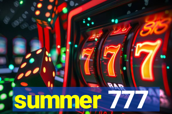 summer 777