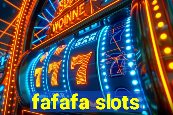 fafafa slots