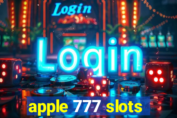 apple 777 slots