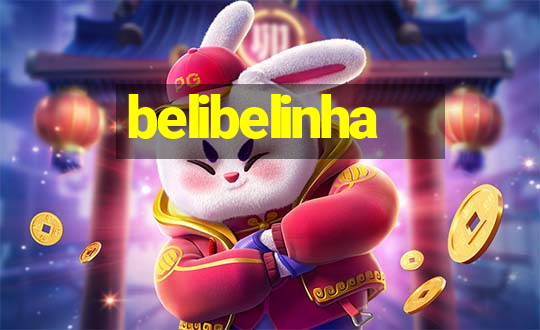 belibelinha