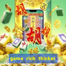 game rich thinker penghasil uang