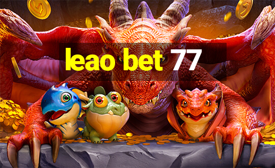 leao bet 77