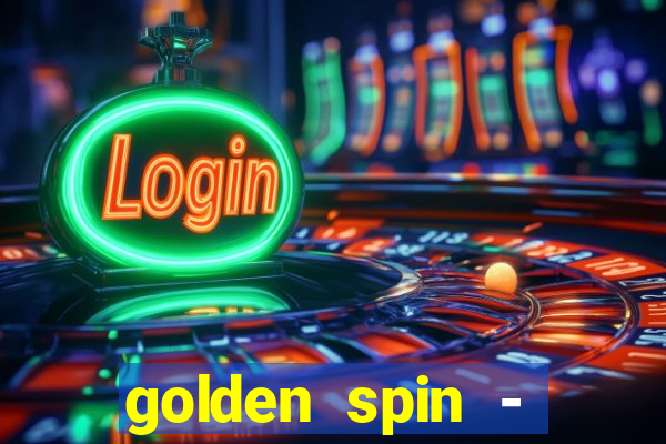 golden spin - slots casino