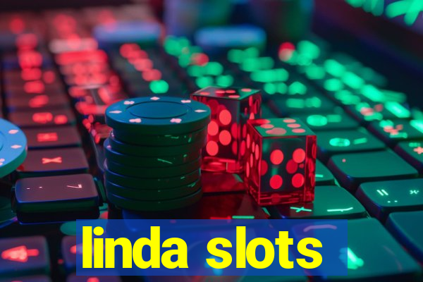 linda slots