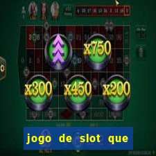 jogo de slot que paga no cadastro