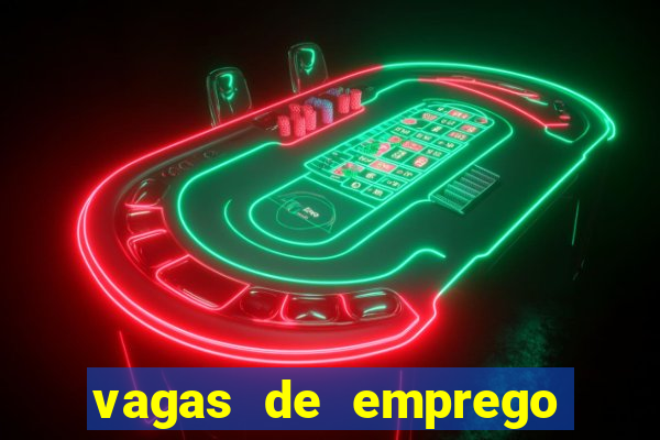 vagas de emprego juazeiro bahia sine