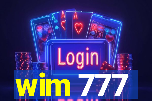 wim 777