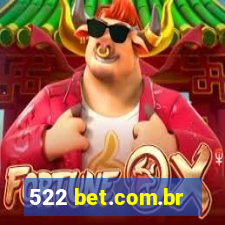 522 bet.com.br