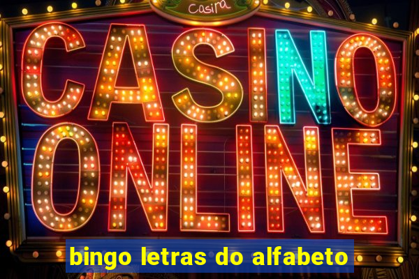 bingo letras do alfabeto