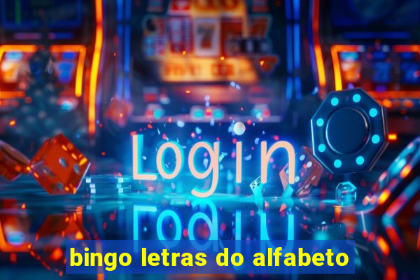 bingo letras do alfabeto