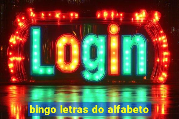 bingo letras do alfabeto