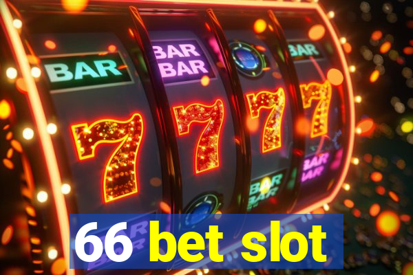 66 bet slot