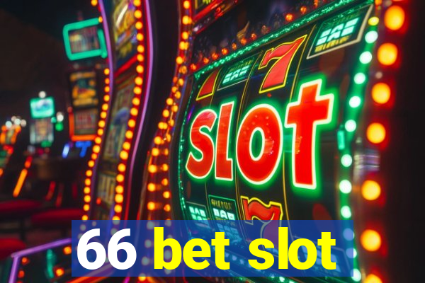 66 bet slot