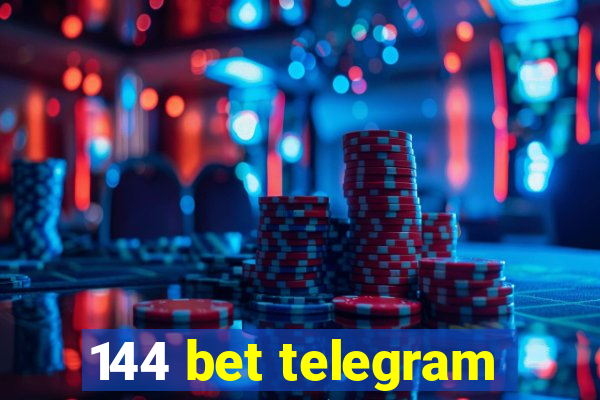 144 bet telegram