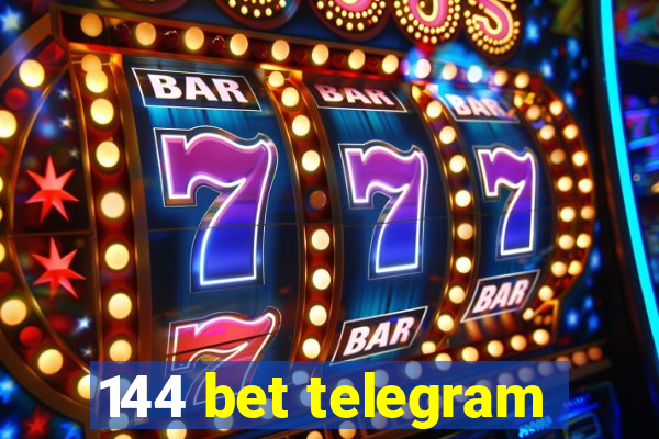 144 bet telegram