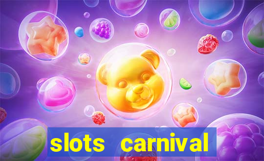 slots carnival android app