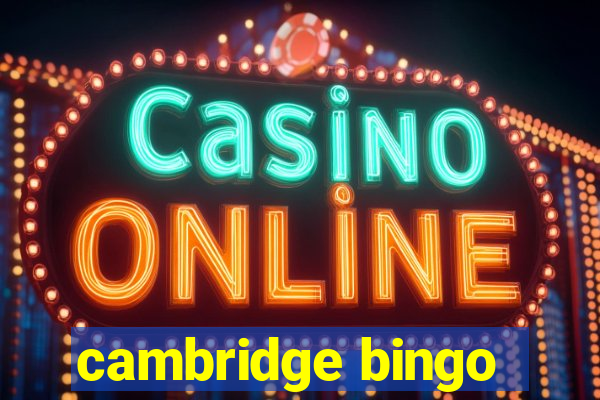 cambridge bingo