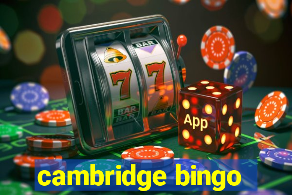 cambridge bingo