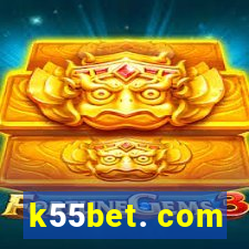 k55bet. com