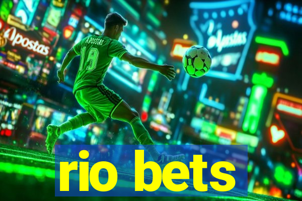 rio bets