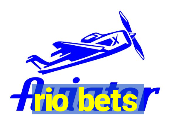 rio bets