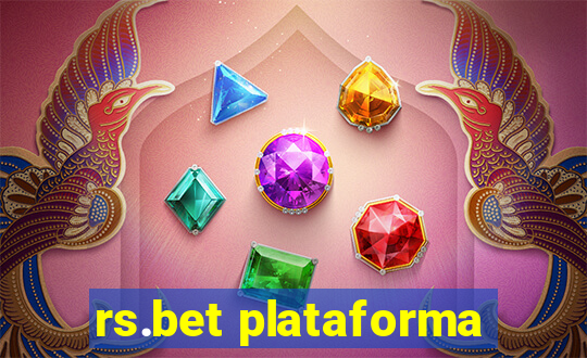 rs.bet plataforma