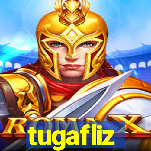 tugafliz