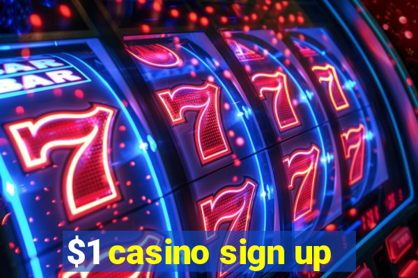 $1 casino sign up