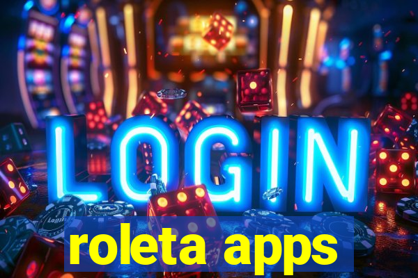 roleta apps