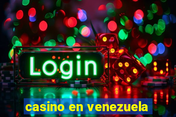 casino en venezuela